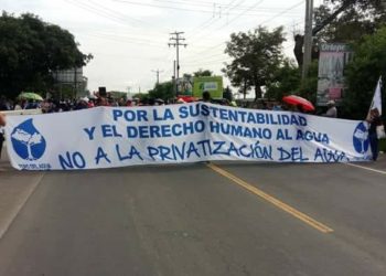 Organizaciones sociales exigen no privatizar el agua