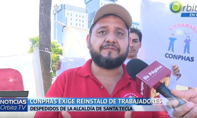 (Video) Exigen reinstalo de trabajadores despedidos de alcaldía de Santa Tecla