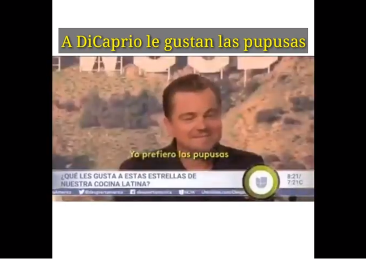 Leonardo DiCaprio dice que prefiere las pupusas a los tacos