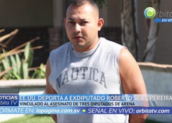 Arriba deportado al país el exdiputado Roberto Silva vinculado al asesinato de tres diputados de ARENA