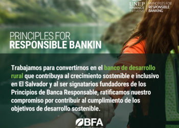 PUBLINOTA | Avances del Banco de Fomento Agropecuario en el primer año de suscripción de los principios de Banca Responsable
