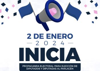 Este martes inicia plazo de propaganda electoral para candidatos a diputados del Parlamento Centroamericano