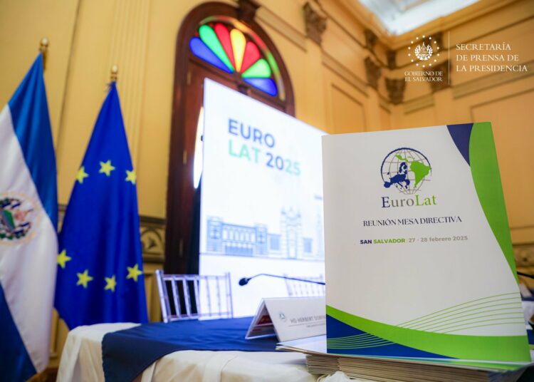 El Salvador fortalece lazos con Europa y América Latina al ser sede de la reunión de EuroLat