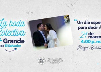 San Salvador Centro se prepara para una histórica boda colectiva con 500 parejas en Plaza Barrios