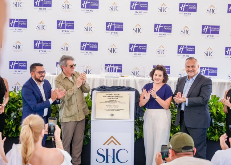 Colocan primera piedra del Holiday Inn Express San Miguel con inversión de $14 millones