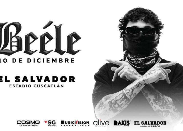 ¡Ya es oficial! BEELE se presentará en El Salvador en el Estadio Cuscatlán