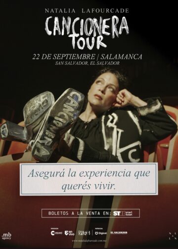 ¡NATALIA LAFOURCADE EN EL SALVADOR Y AHORA PUEDES VIVIR EL “CANCIONERA TOUR” EN CUOTAS!